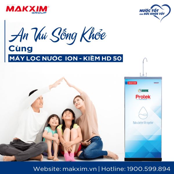 an-vui-song-khoe-cung-may-loc-nuoc-ion-kiem-hd50