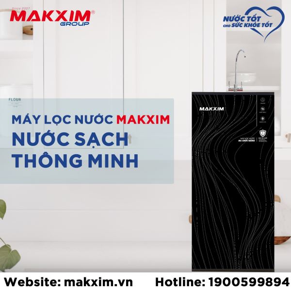 may-loc-nuoc-makxim-nuoc-sach-thong-minh